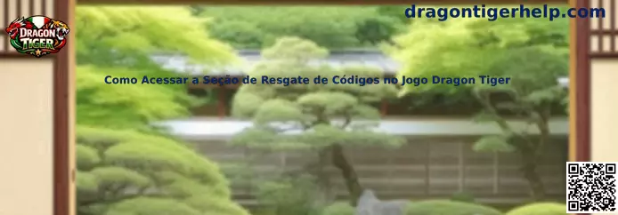 Cómo acceder al apartado de canje en Dragon Tiger