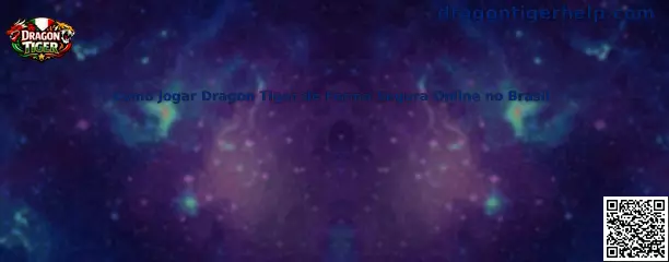 Como Jogar Dragon Tiger de Forma Segura Online no Brasil