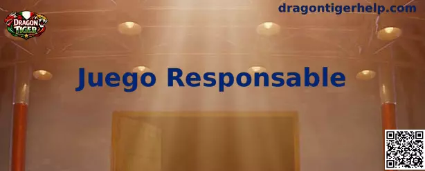 Información de Dragon Tiger sobre Juego Responsable