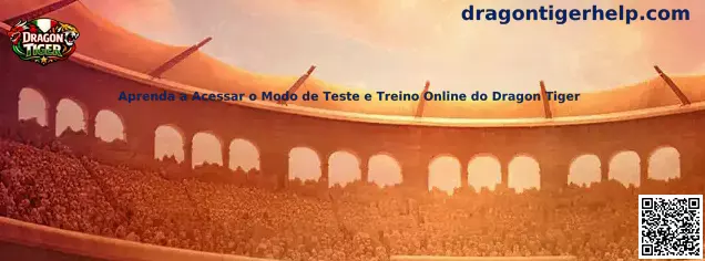 Modo de prueba y entrenamiento de Dragon Tiger online
