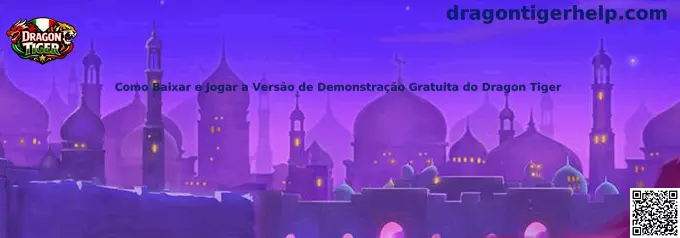 Como Baixar e Jogar a Versão de Demonstração Gratuita do Dragon Tiger