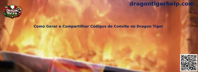 Como Gerar e Compartilhar Códigos de Convite no Dragon Tiger